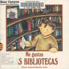 Read Me gustan las bibliotecas