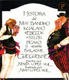 Read Historia del muy bandido igualado rebelde astuto pícaro y siempre bailador Güegüense